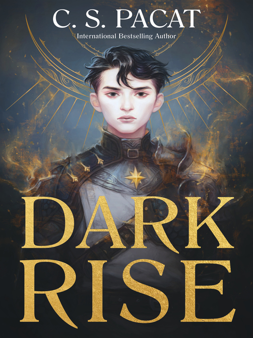 Title details for Dark Rise by C S Pacat - Available